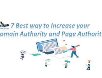 7 Best way to Increase your Domain Authority and Page Authority.